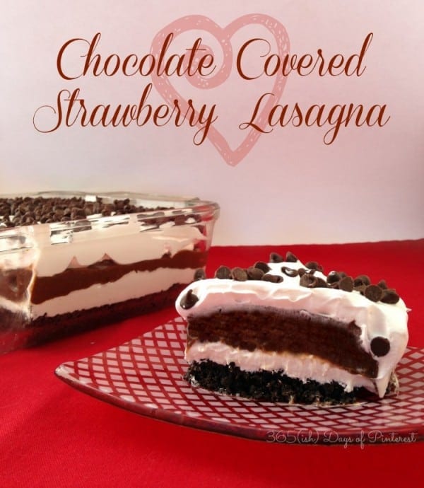 Chocolate Covered Strawberry Lasagna