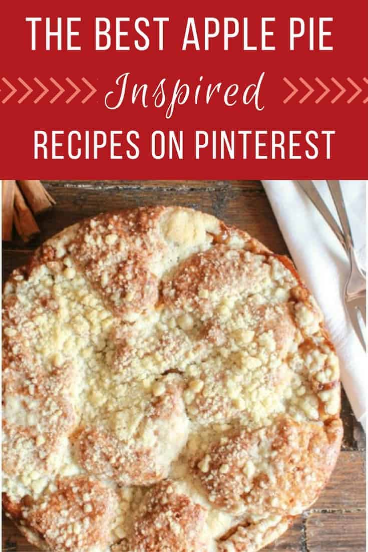 The best apple pie inspired recipes on Pinterest